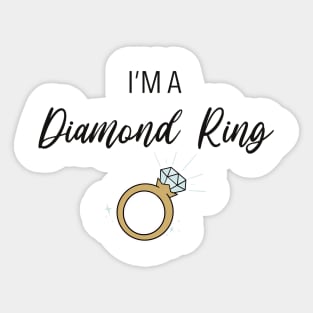 I'm a Diamond Ring Sticker